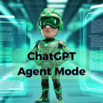 ChatGPT Agent Mode: The Ultimate Guide to OpenAI's New Autonomous AI